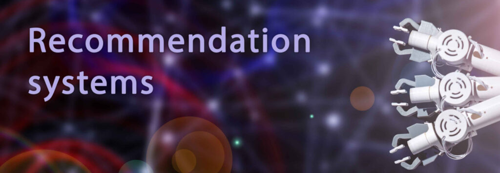Recommender systems graphic. AI, Machine learning, big data